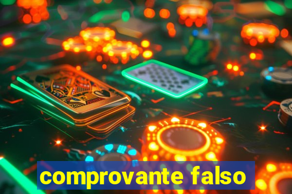 comprovante falso